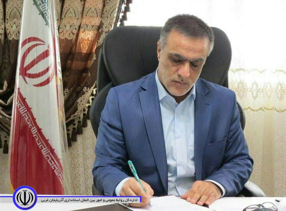 پیام تبریک فرماندار چایپاره بمناسبت هفته قوه قضائیه